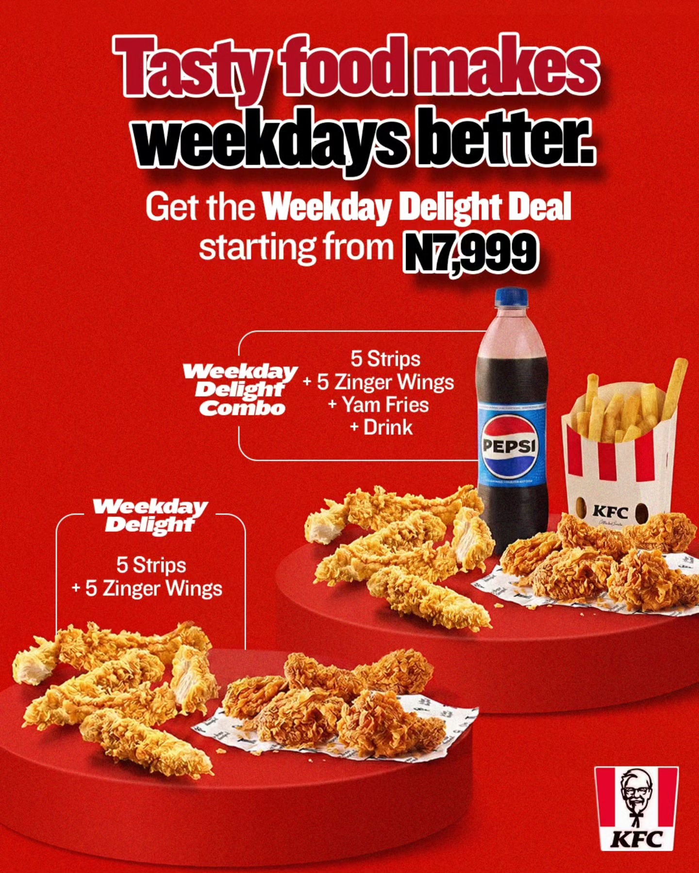 KFC Facebook ad: Weekdays are better with a meal you can…