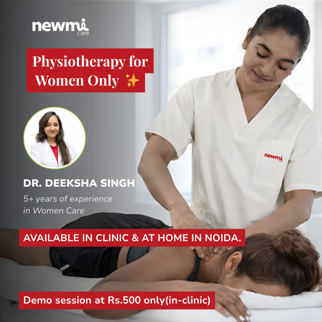 Newmi Care Facebook ad: Physiotherapy for Women Only In Noida!