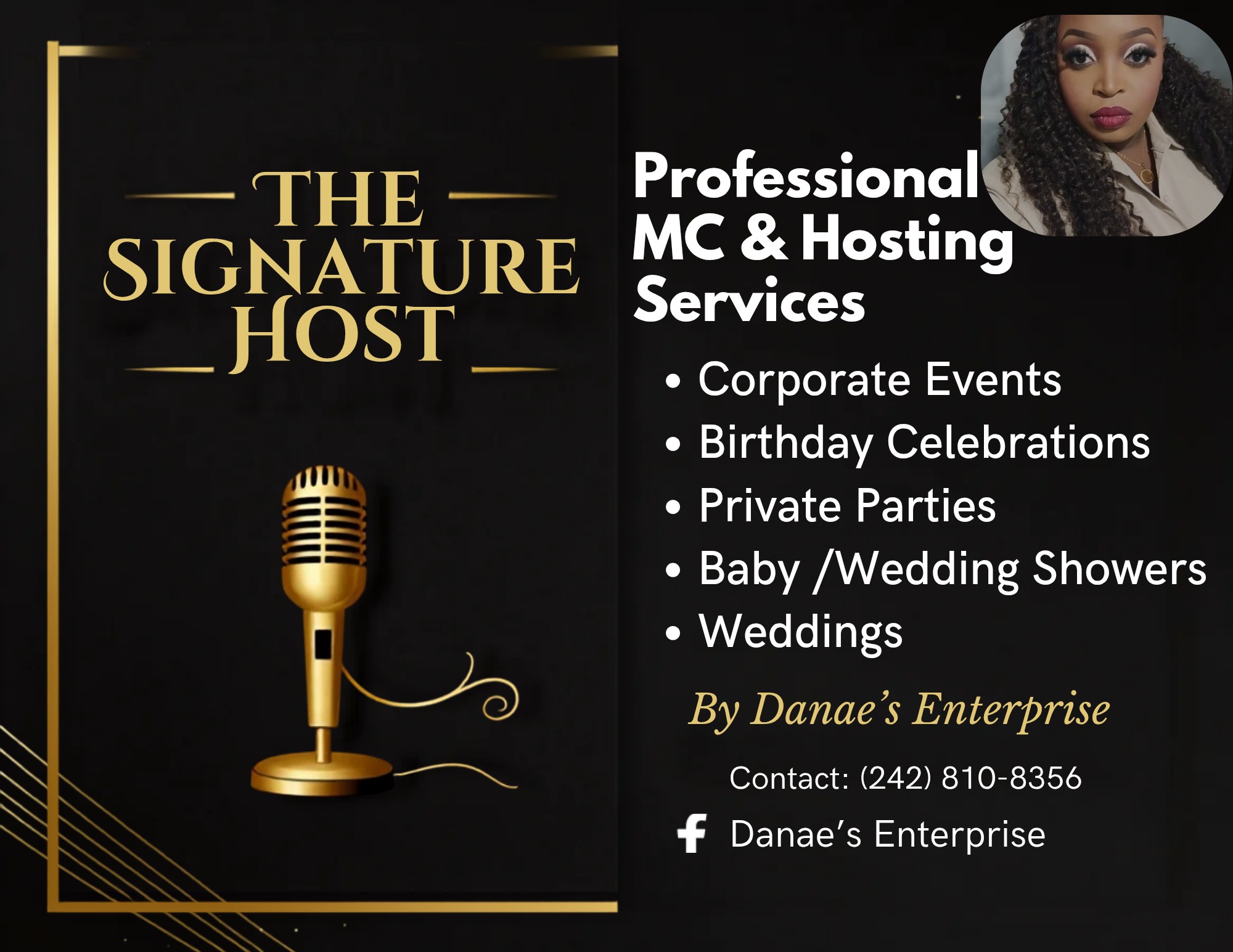 Danae's Enterprise Facebook ad: Introducing. The Signature Host!