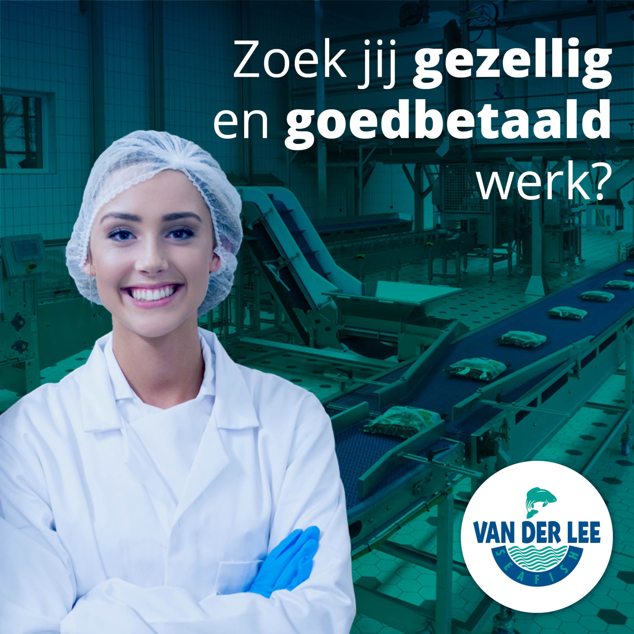 Van der lee seafish Facebook ad: Kom onze nachtploeg versterken!