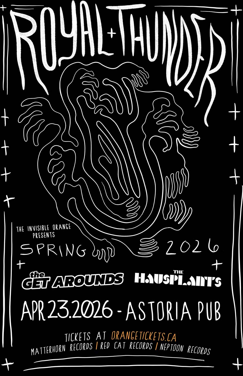 The Invisible Orange Facebook ad: ROYAL THUNDER // THE GET AROUNDS // THE HAUSPLANTS. April…