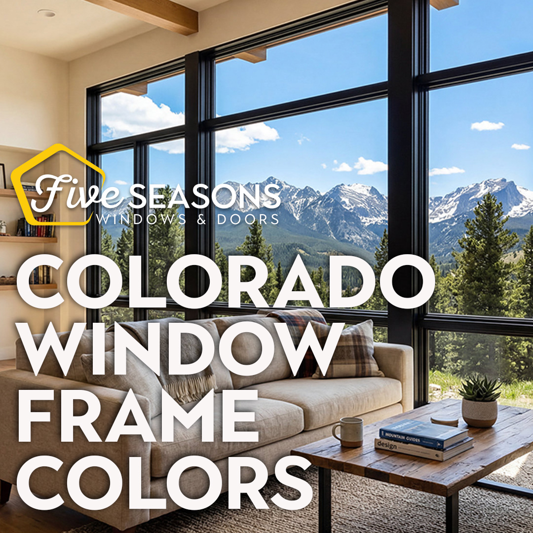 Five Seasons Windows and Doors - Denver, Co Facebook ad