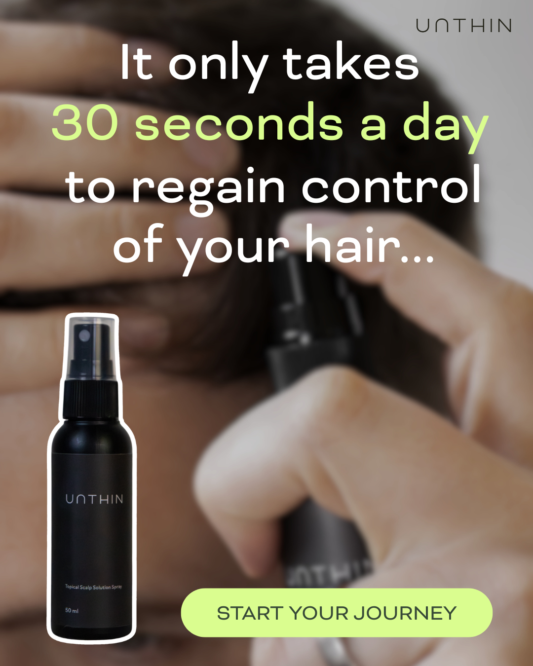 Unthin Hair - Hair Regrowth Serum Facebook ad: UNTHIN - Hair Regrowth Serum