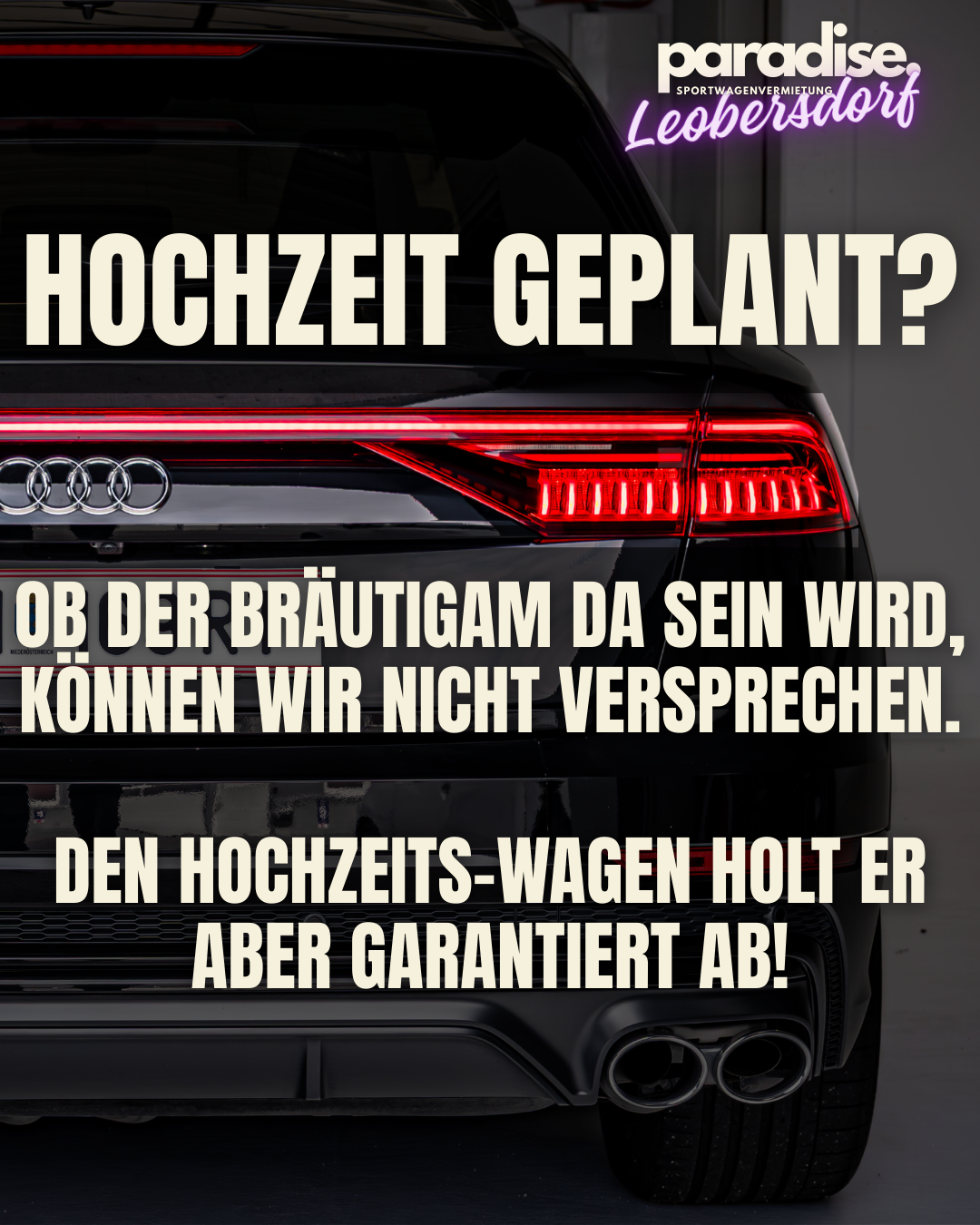 Paradise Sportwagenvermietung Facebook ad: Hochzeit geplant?