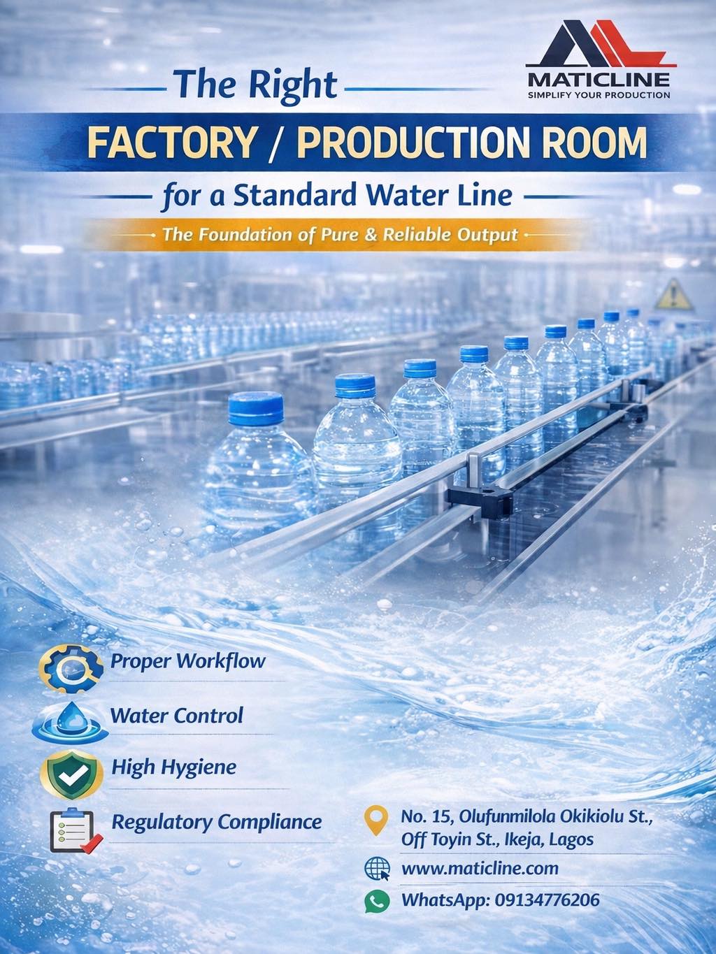 Maticline Industries Nigeria Facebook ad: The Right Factory/Production Room for a Standard Water…