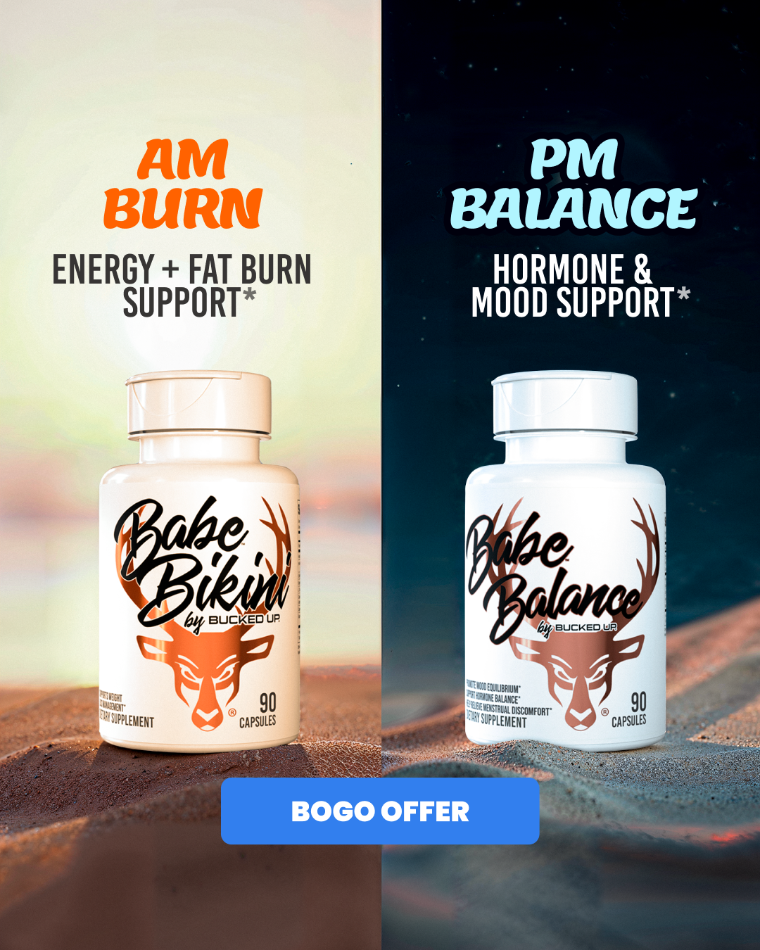 Babe by Bucked Up Facebook ad: Babe Bikini + Babe Balance: Buy 1, Get 1 Free
