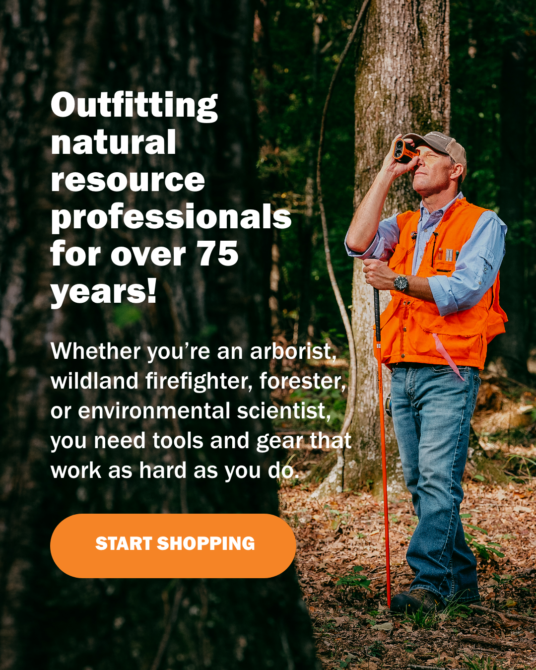 Forestry Suppliers, Inc. Facebook ad: Whether you’re an arborist, wildland firefighter…