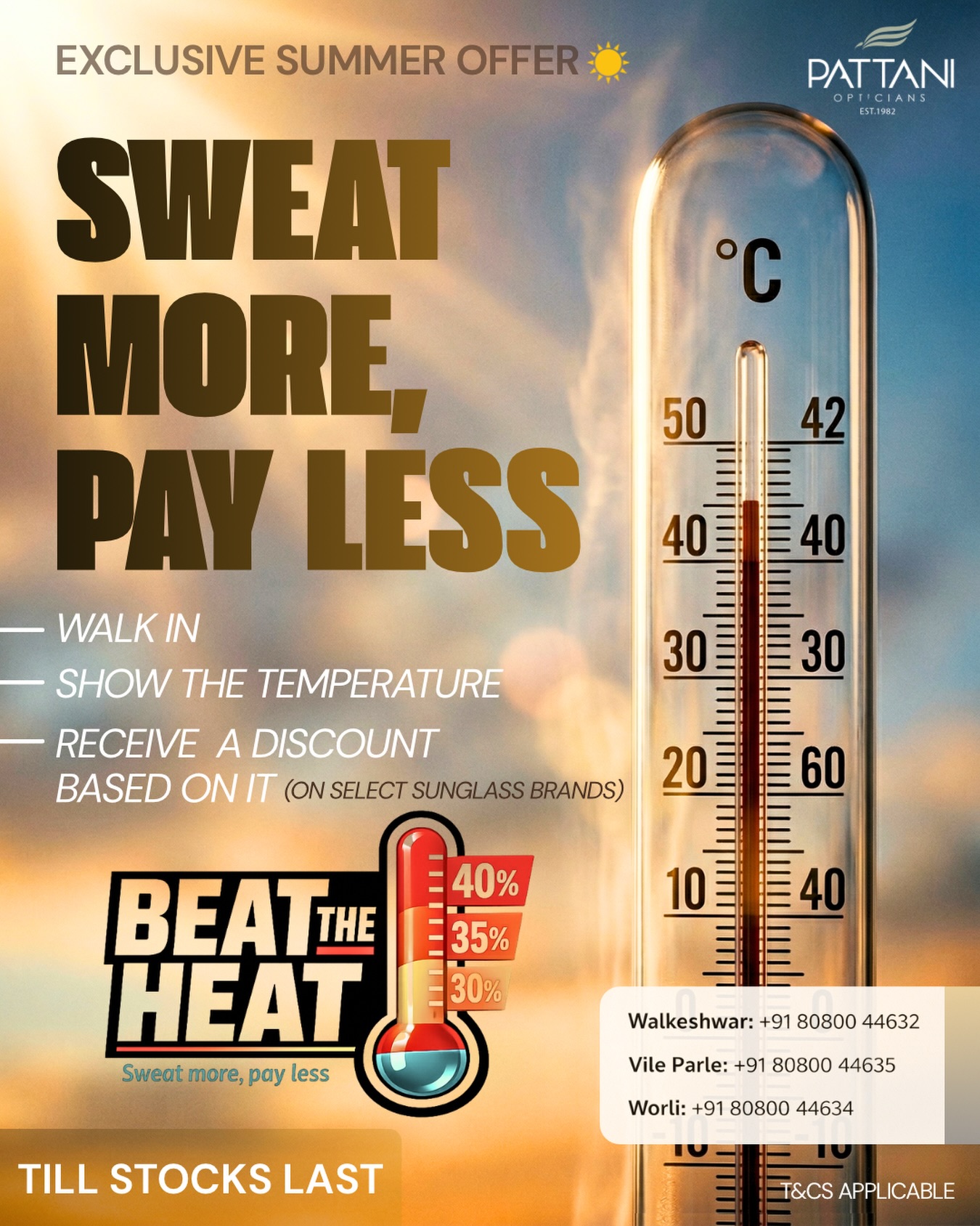 Pattani Opticians Facebook ad: The hotter it gets, the cooler your deal…