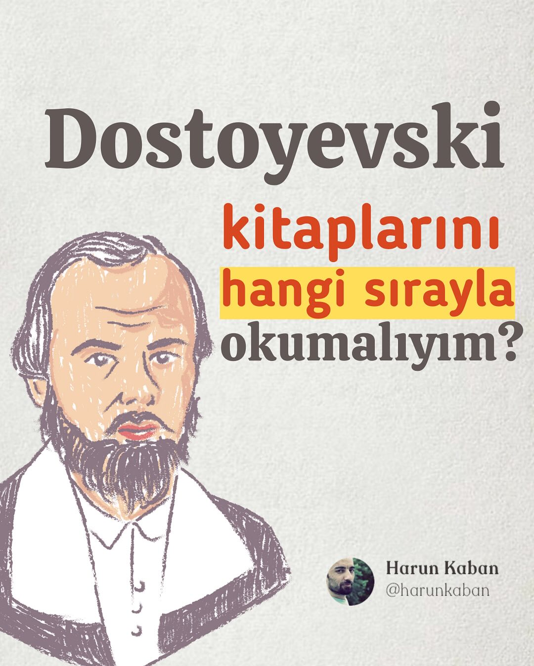 Harun Kaban Facebook ad: kitaplarını hangi sırayla okumalıyım?