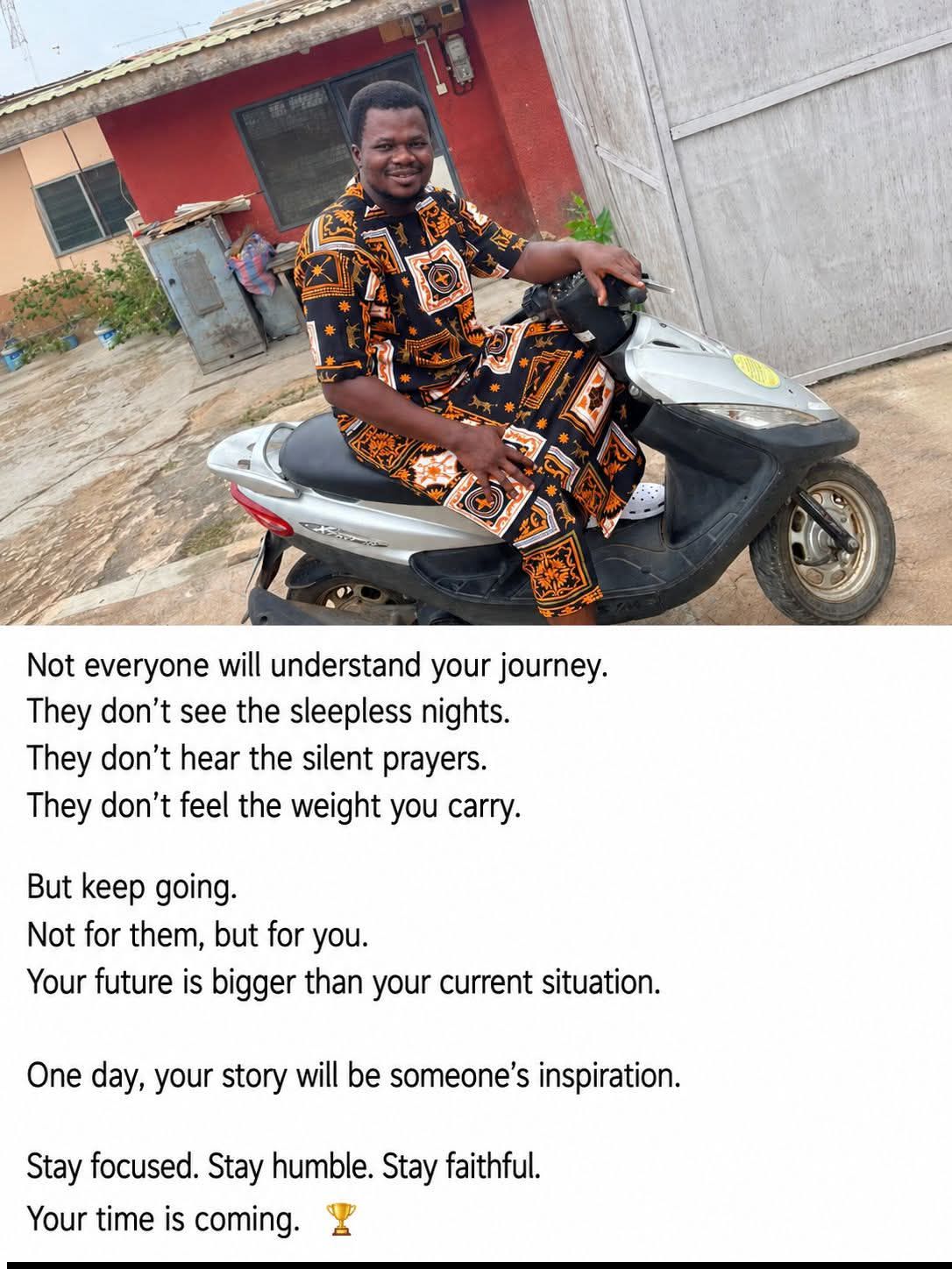 Amadu Abdul Malik Laari Facebook ad: The journey is still in progress, and I'm…