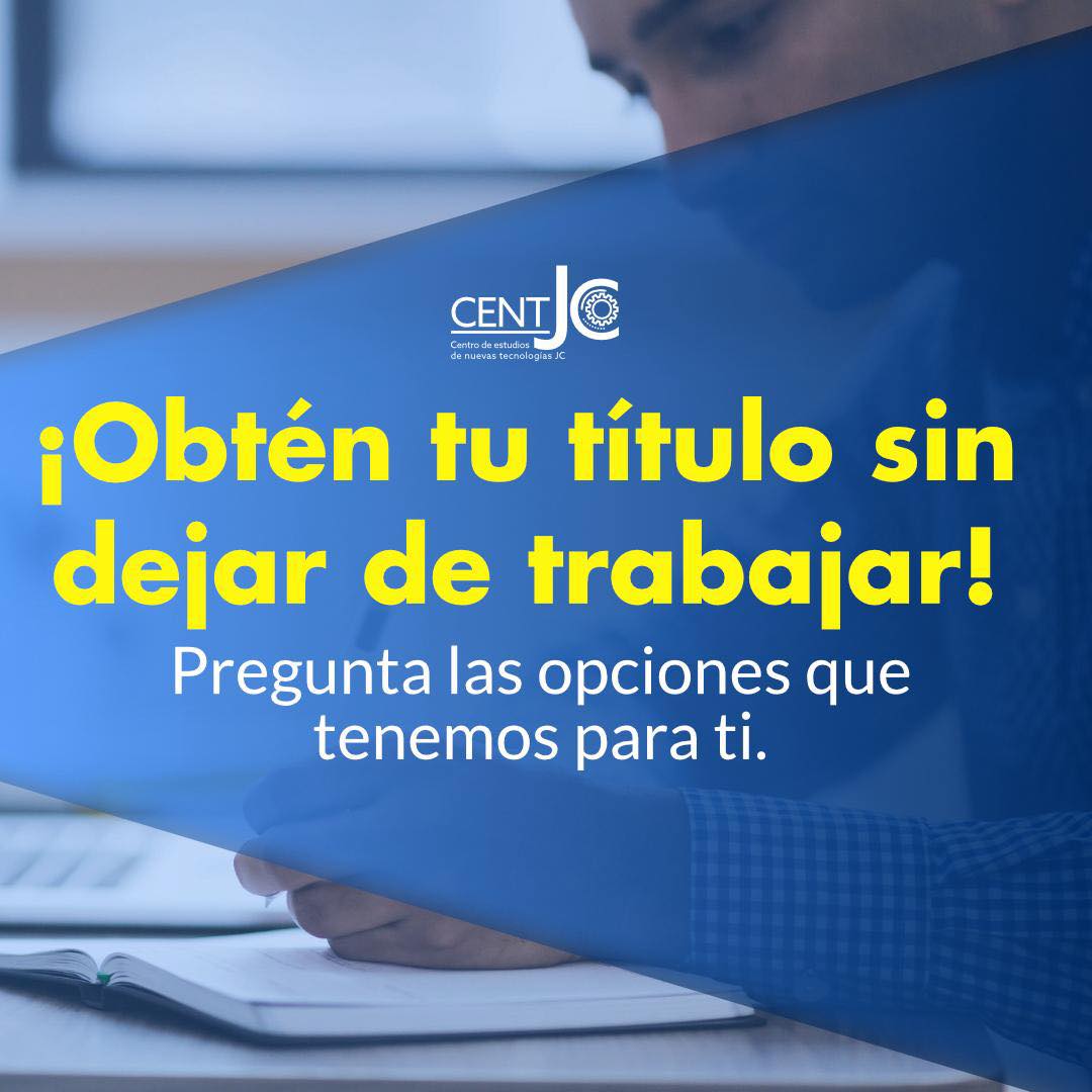 Centro de Estudios de Nuevas Tecnologías JC Facebook ad: Solicita más información