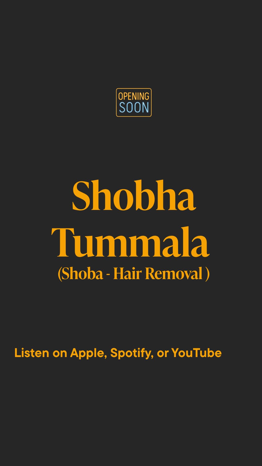 Opening Soon Podcast Facebook ad: Shobha Tummala - Founder of Shobha @myshobha (Hair…