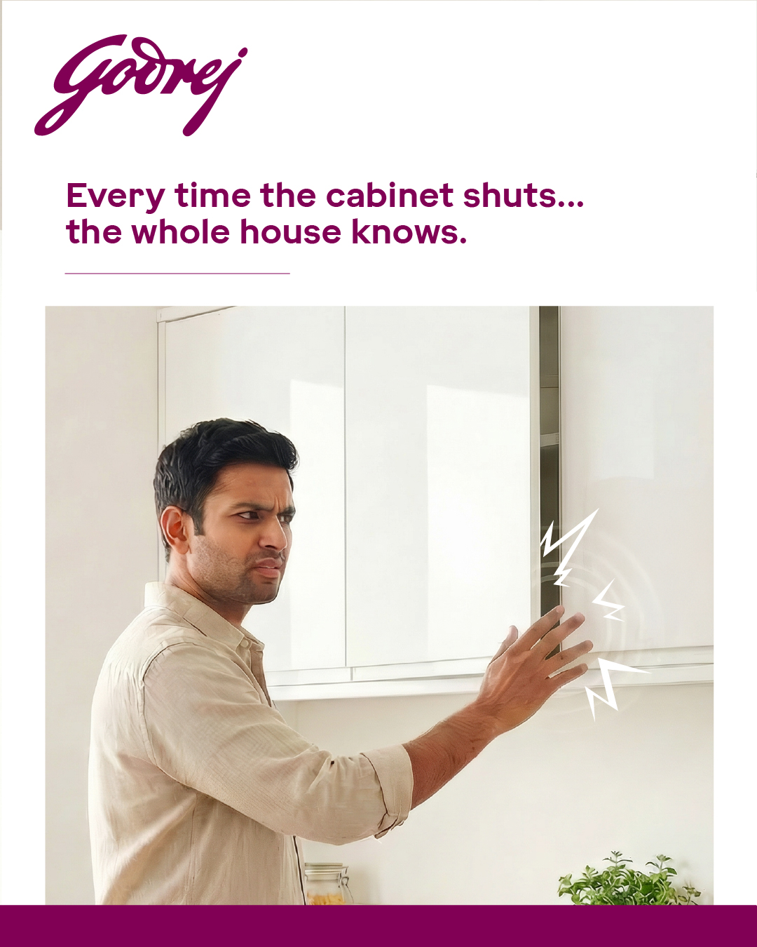 Godrej Architectural Solutions Facebook ad: Every slam, every shaky cabinet door, every loud…