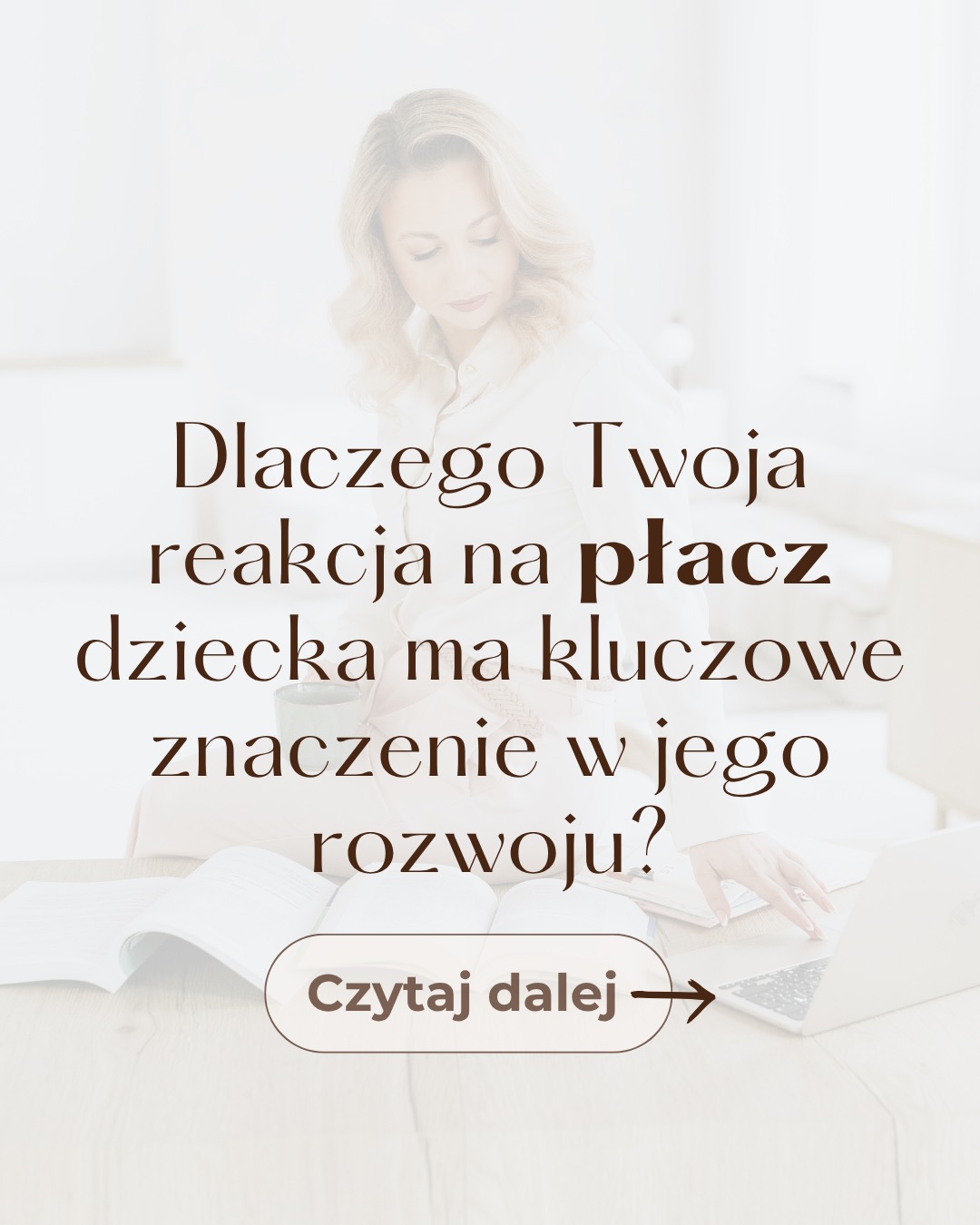 Psycholog dziecięcych spraw Facebook ad: Dostępność rodzica to nie jest kwestia stylu wychowania…