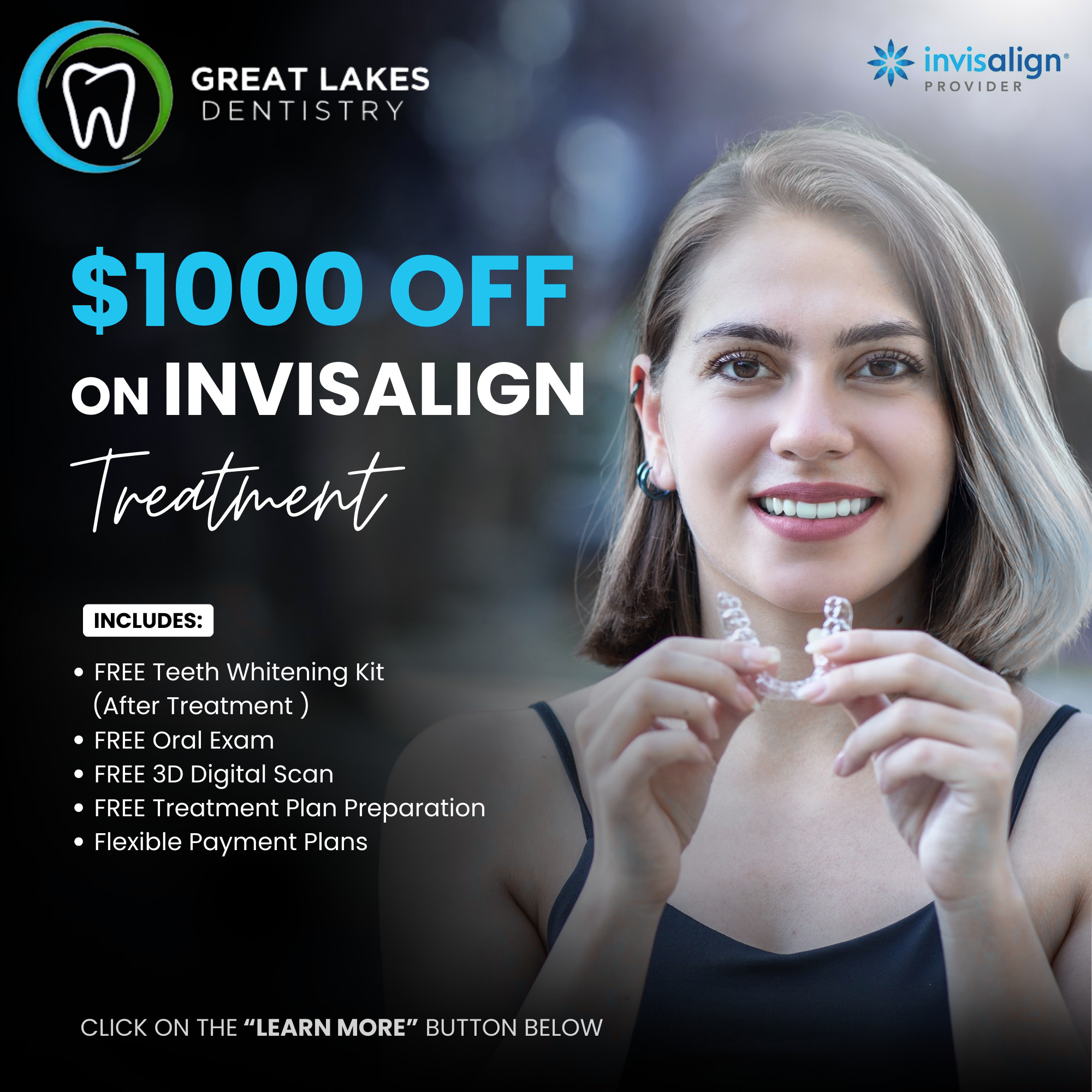 Great Lakes Dentistry Facebook ad: Hey Oakville! $1,000 OFF Invisalign Special