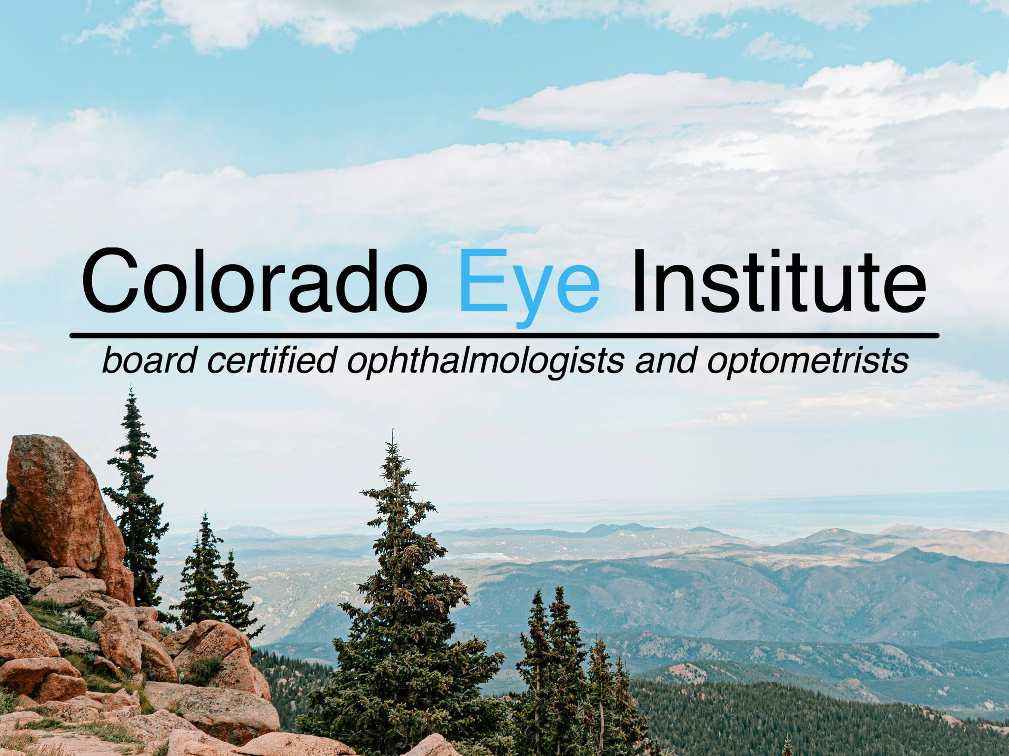 Colorado Eye Institute Facebook ad: Eye Care Specialists Colorado | Colorado Eye Institute