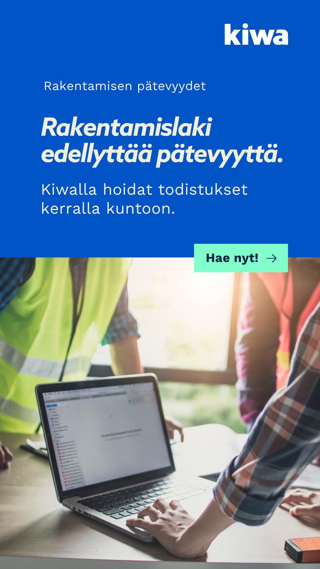 Kiwa Suomi Facebook ad: Varmista pätevyys