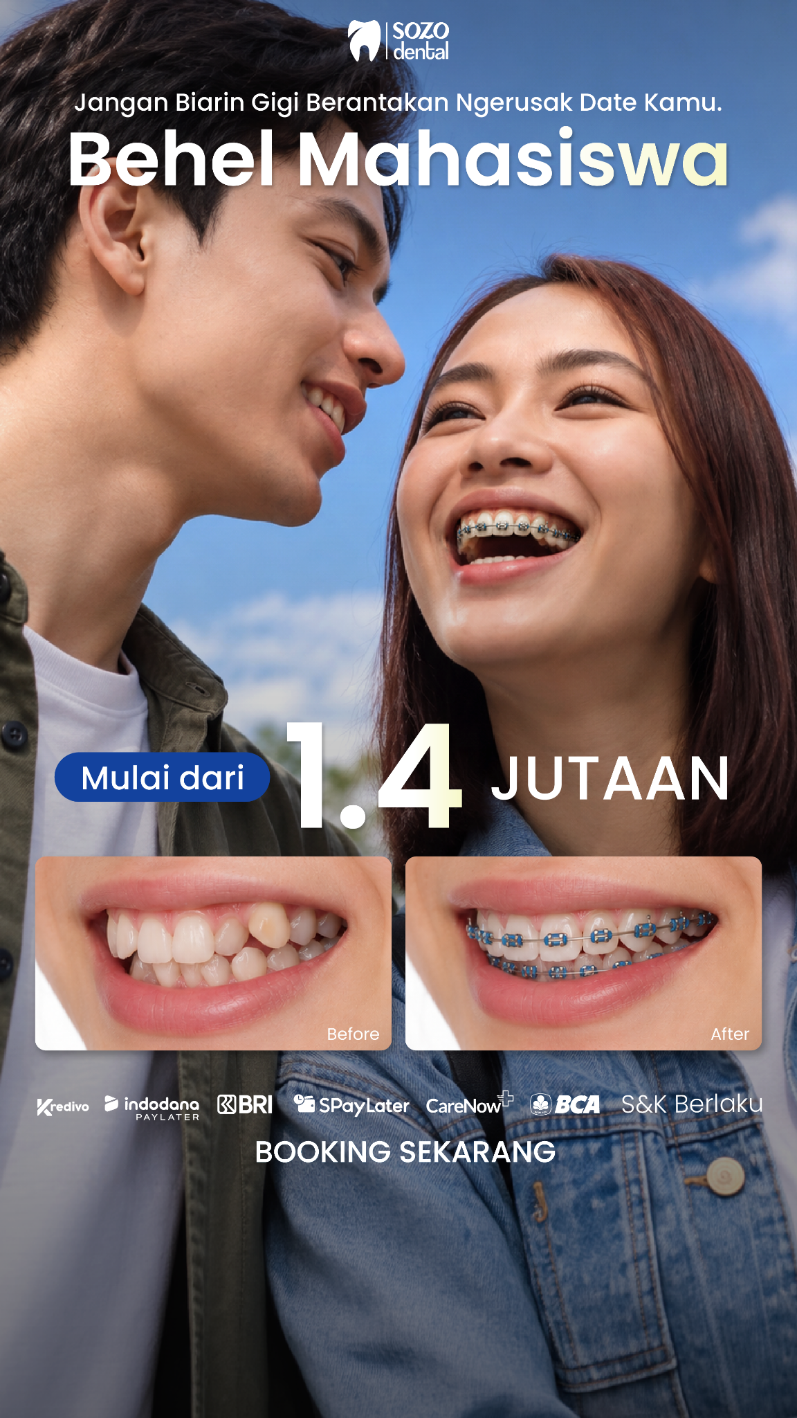 Sozo Dental Clinic Facebook ad: Promo Behel Mahasiswa Sozo Dental
