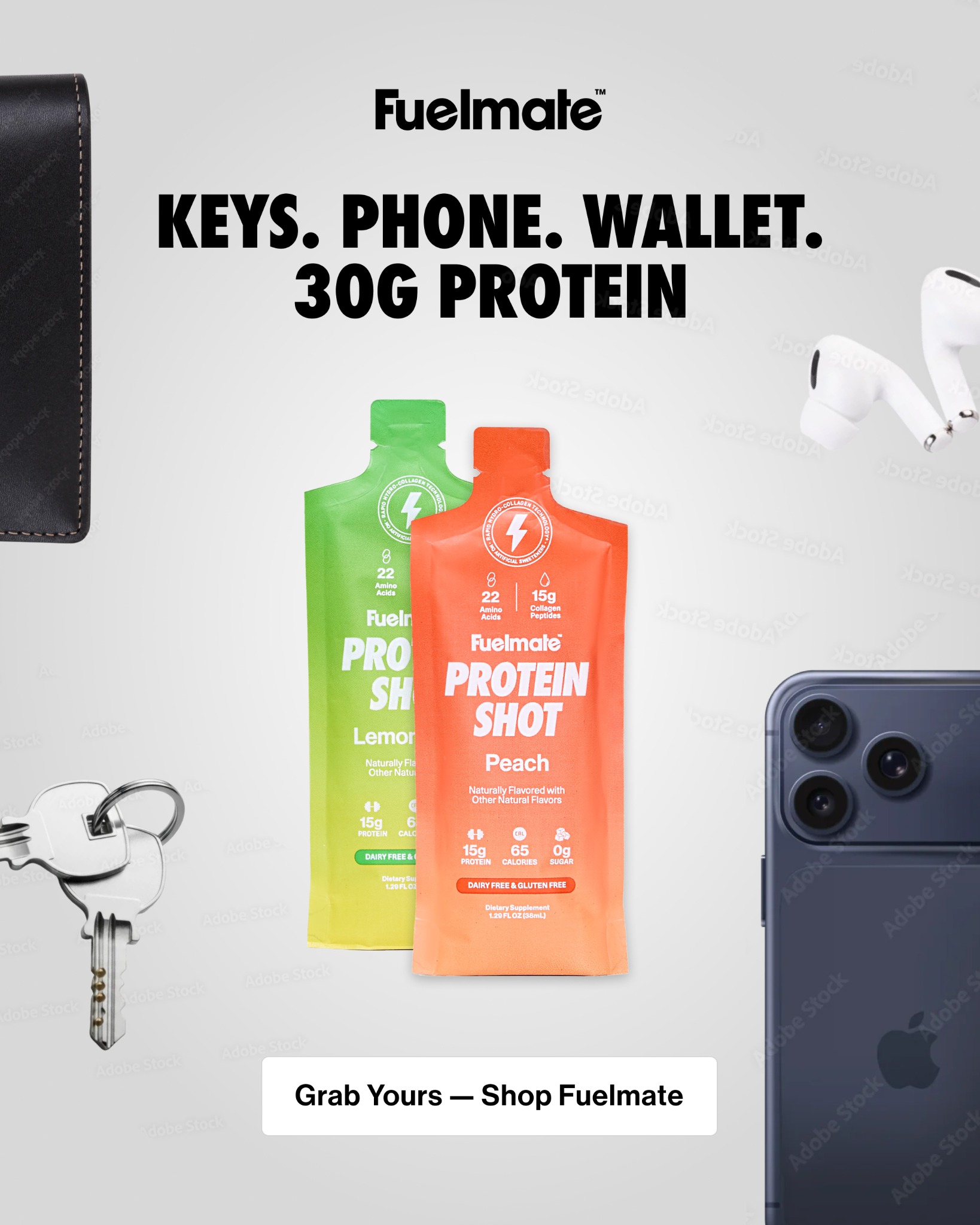 Fuelmate Facebook ad: 30g Protein - As Easy as Grabbing Your Keys.