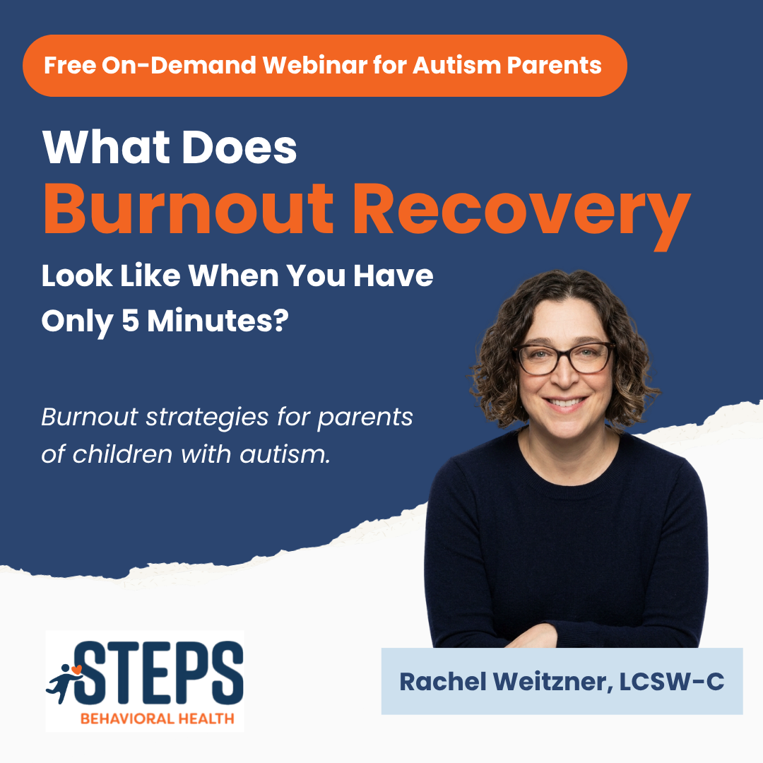 STEPS Behavioral Health Facebook ad: Webinar for Parents of child(ren) with Austism