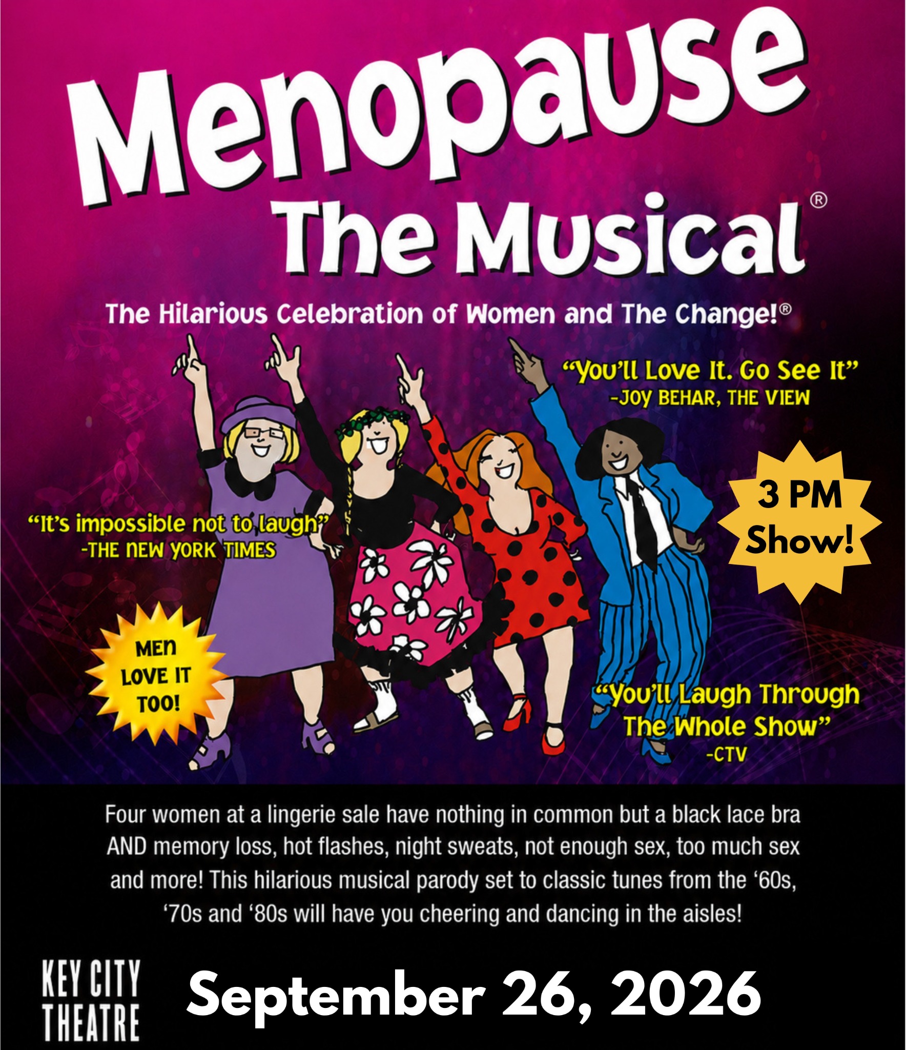 Key City Theatre Facebook ad: Menopause The Musical - September 26 2026