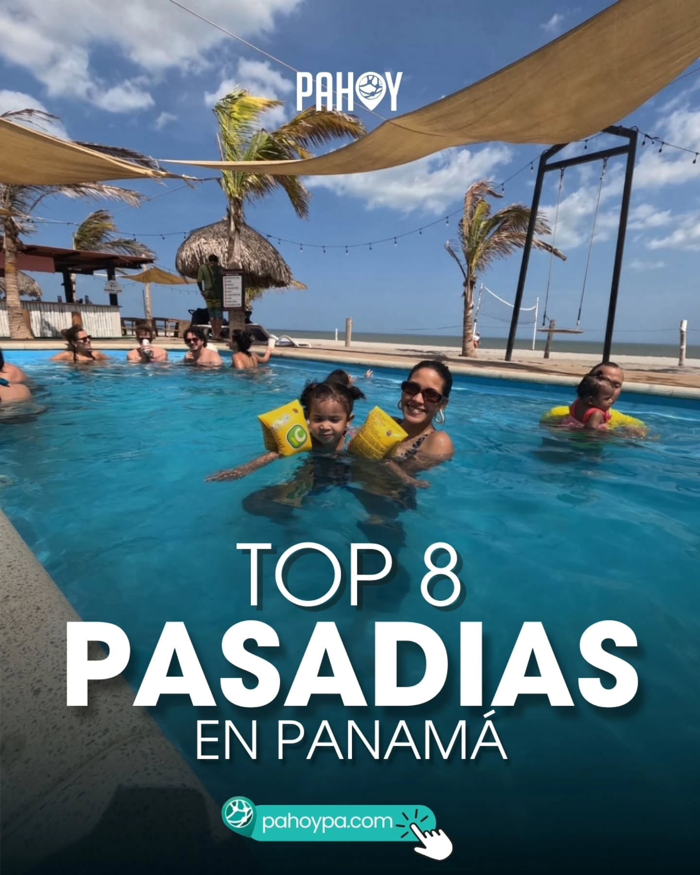 QuehayPahoy Panama Facebook ad: TOP 8 PASADÍAS DE PLAYA Y PISCINA