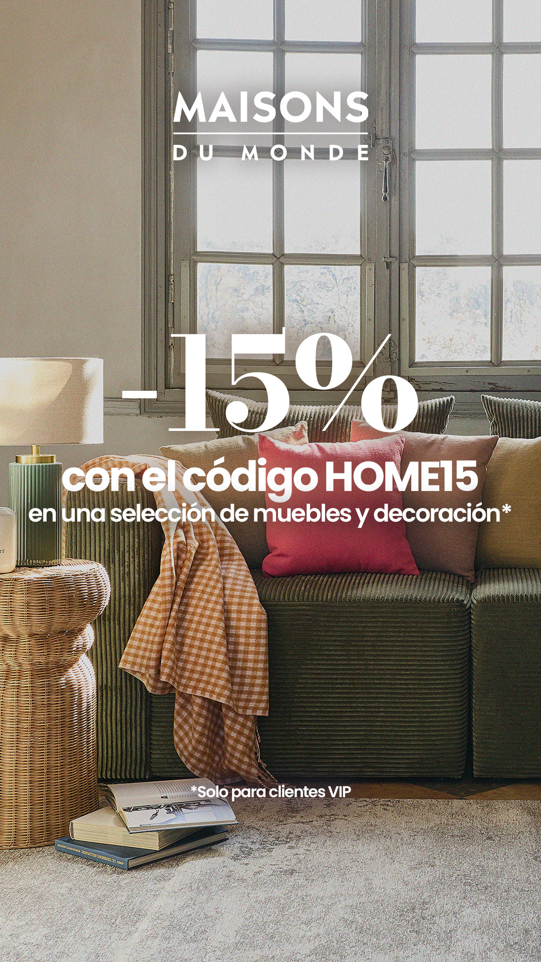 Maisons du Monde Facebook ad: -15% en una selección de muebles y decoración*