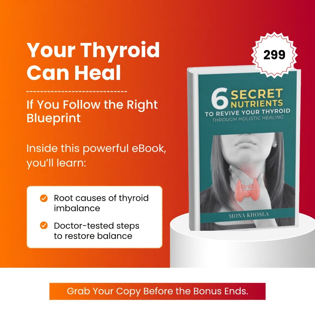 Mona's Thyroid Clinic Facebook ad: Heal Your Thyroid Naturally Without Lifelong Pills - ₹299…