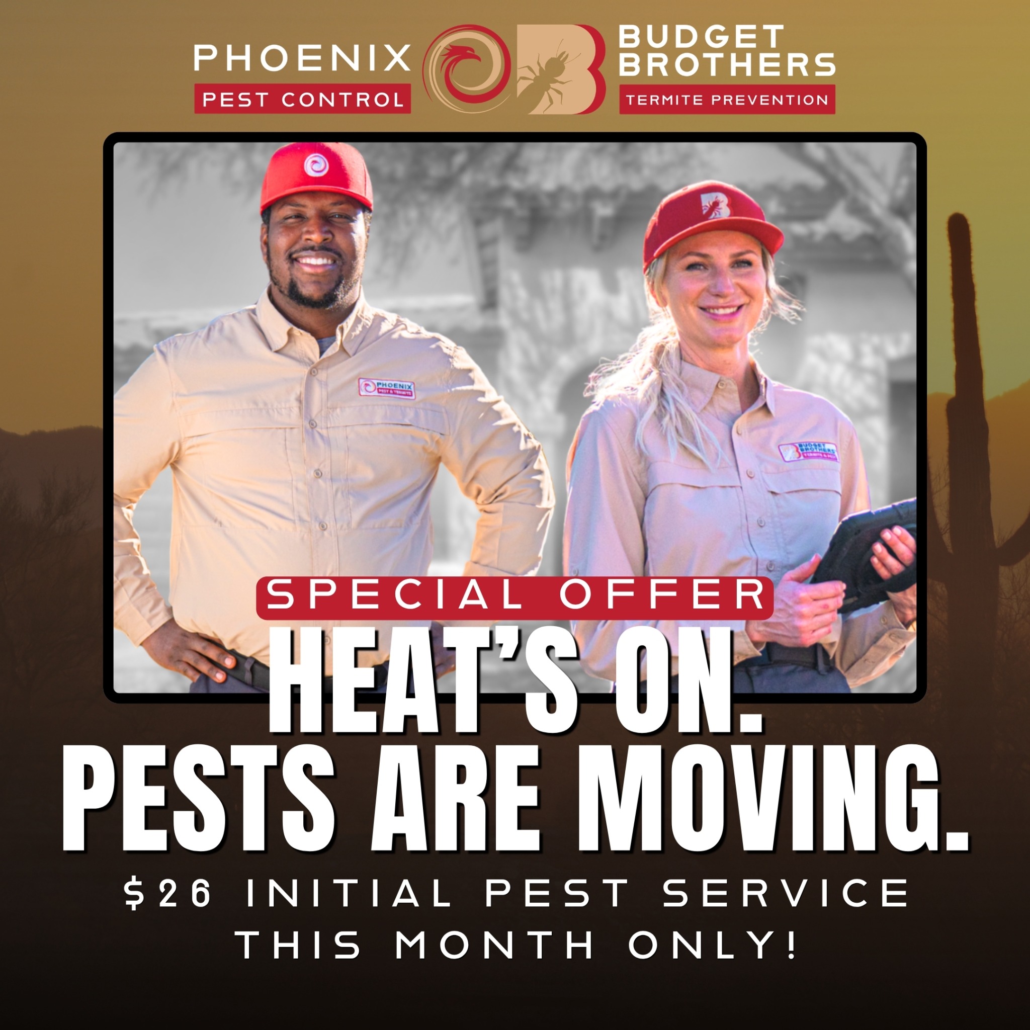 Phoenix Pest & Termite Control Facebook ad: July Heat. Pests Move Fast.