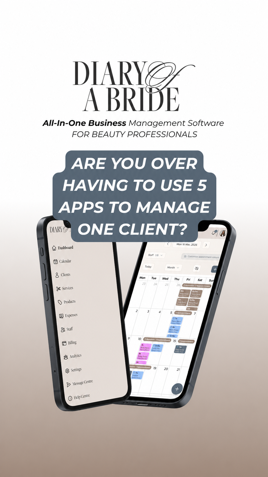 Diary of a Bride Facebook ad: Tired of Juggling 5 Apps? Streamline Your Beauty Business…