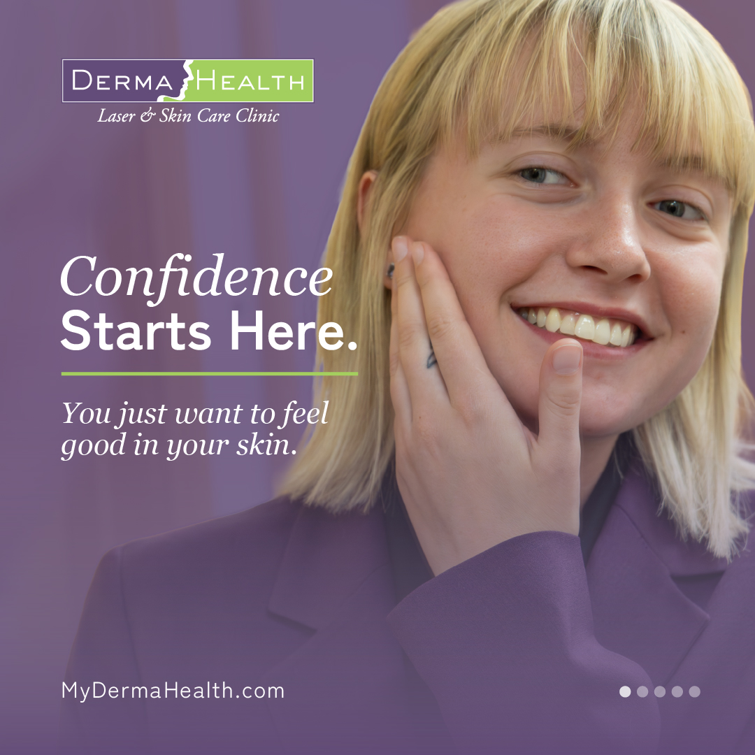 DermaHealth Laser & Skin Care Clinic Facebook ad: Feel confident in your skin again.