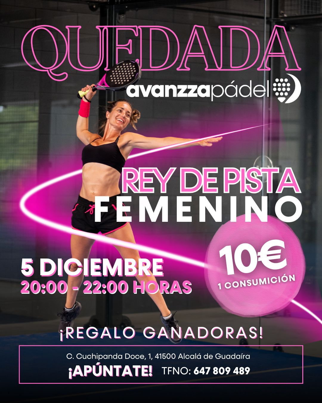 Avanzza Pádel Facebook ad: ¡Llega el Rey de Pista Femenino a Avanzza…