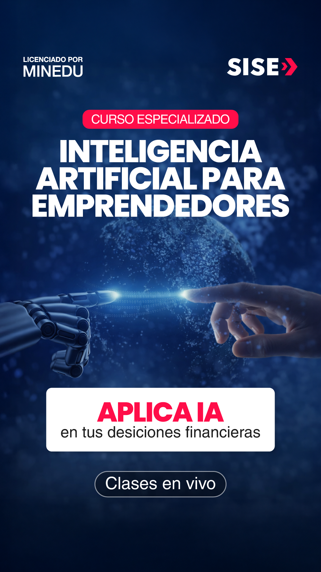 SISE - Cursos y Especializaciones Facebook ad: IA para emprendedores