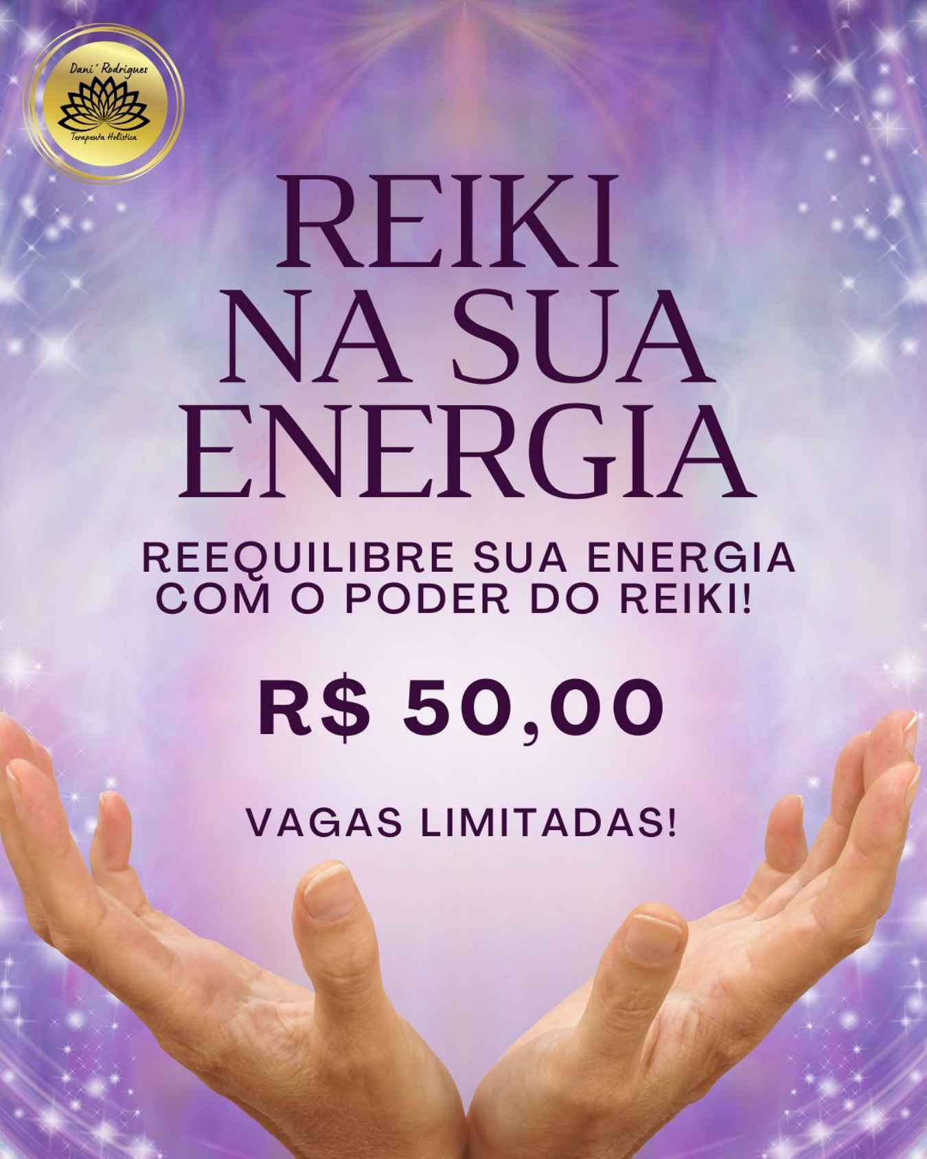 Danirodrigues.terapias Facebook ad: O Reiki é uma poderosa ferramenta de harmonização…