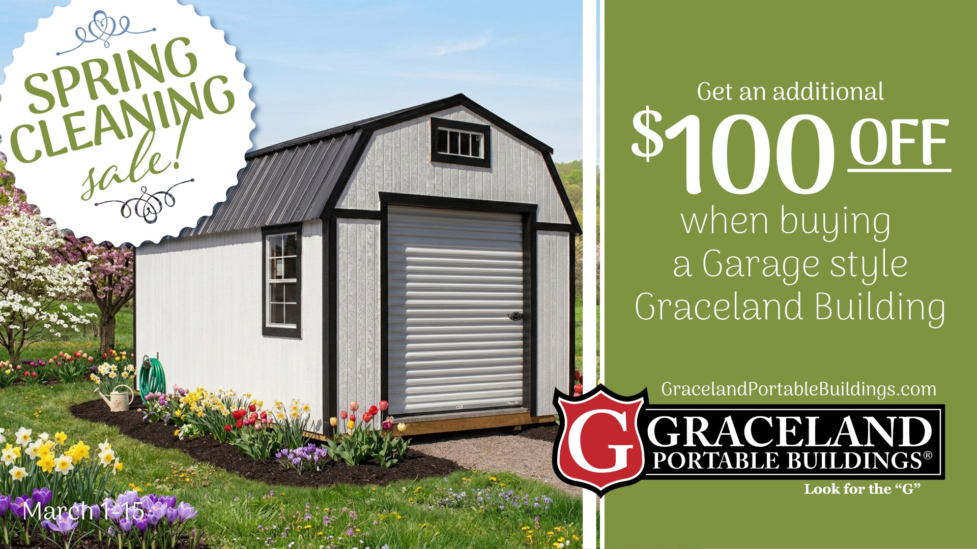 Graceland Portable Buildings Facebook ad: Spring Cleaning Just Got BIGGER at Graceland Portable…