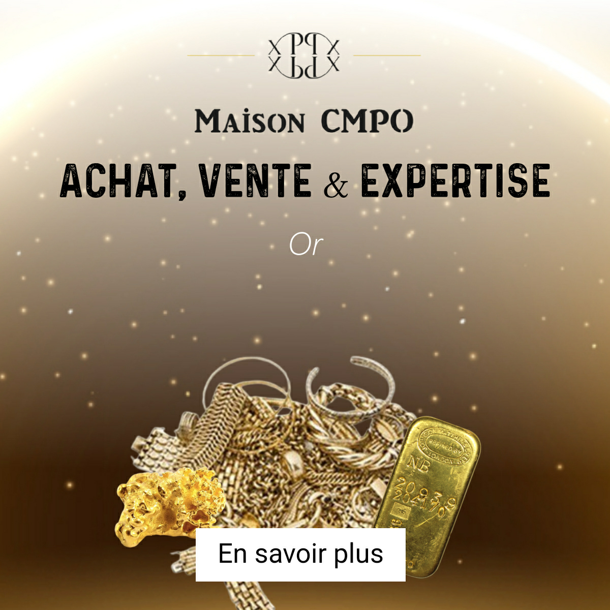 Publicité - Vente et achat d'or Facebook ad: Maison CMPO Arcachon - Achat, vente d'or (adresse, horaires)