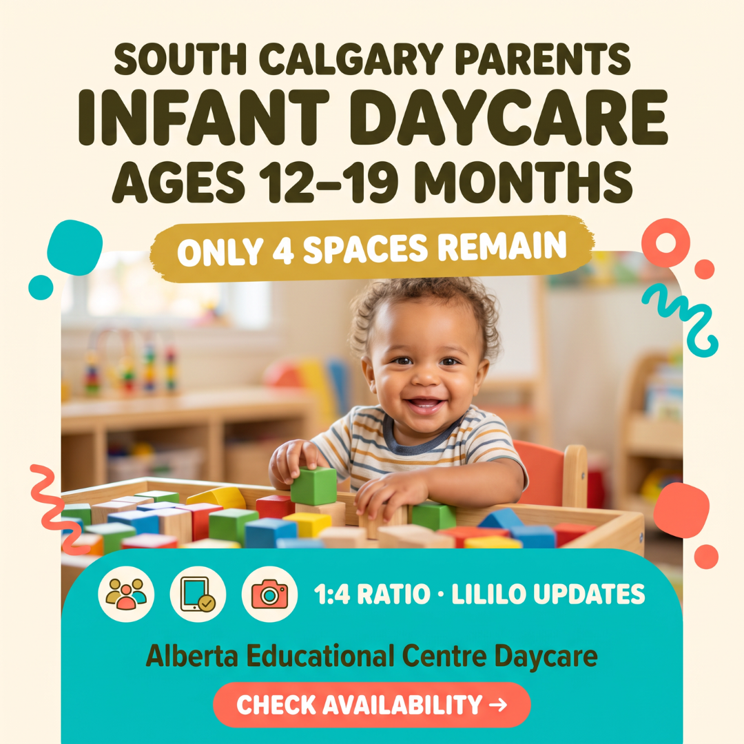 Alberta Educational Centre Daycare Facebook ad: Inclusive Early Learning Near Chinook, Spots Open by Age…