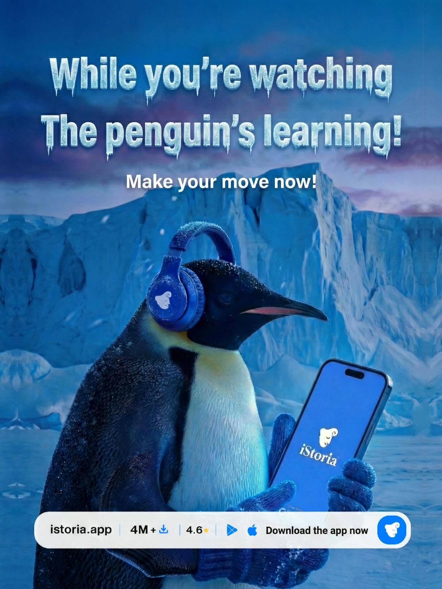 Istoria app Facebook ad: The penguin started learning English… and you’re still…