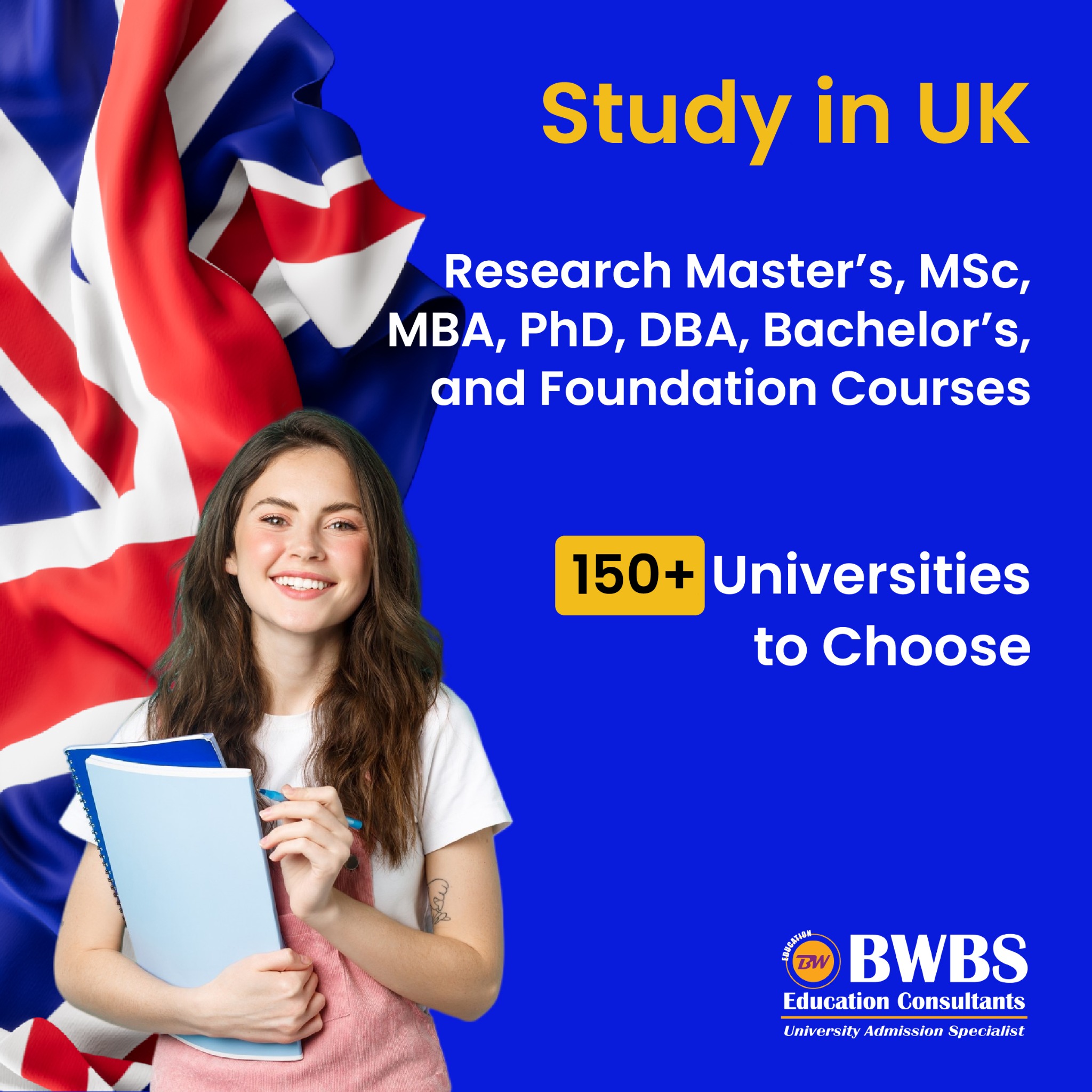 BWBS Education Consultants Facebook ad: Study in UK: Top ranked Universities are still…