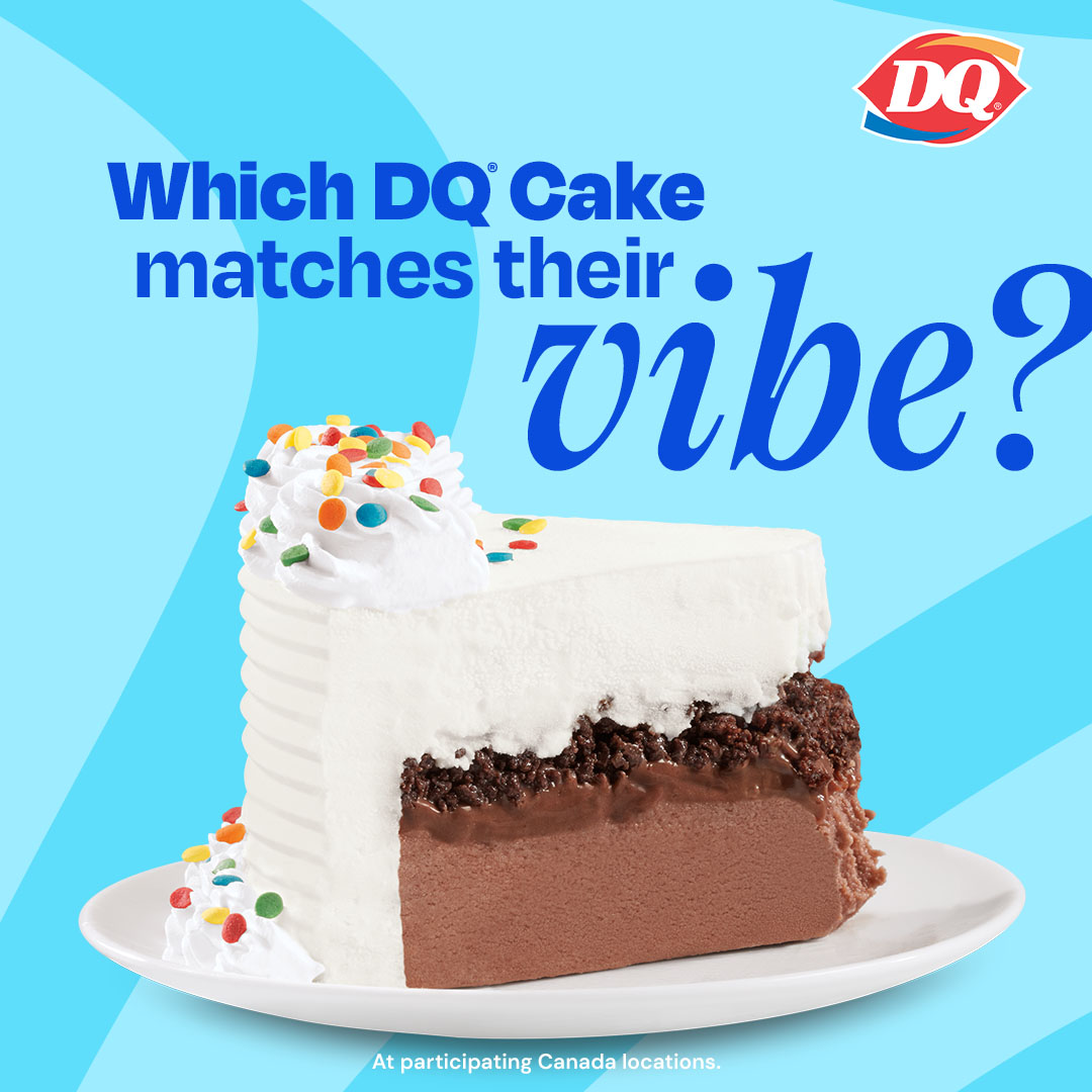 Dairy Queen Facebook ad: At DQ, we’ve got a cake for every…