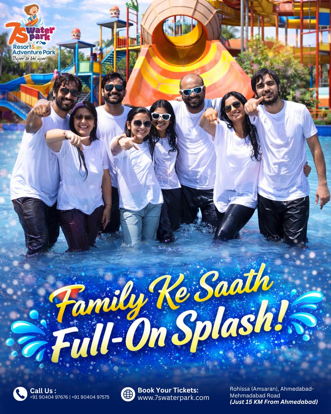 7swaterpark Facebook ad: Family Ke Saath Full-On Splash!