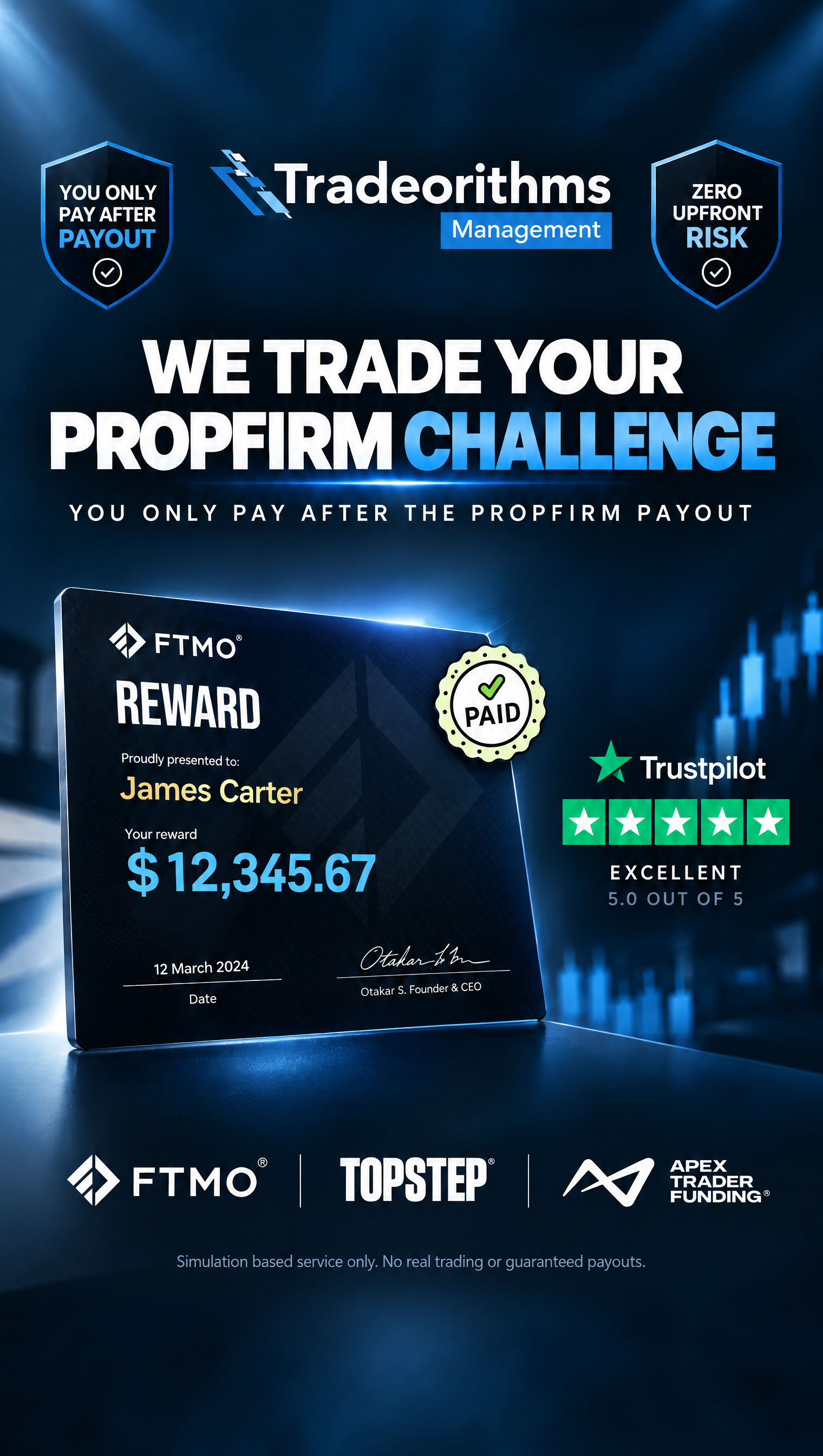 Tradeorithmsautomation Facebook ad: We Do The Trading. Pay After Payout