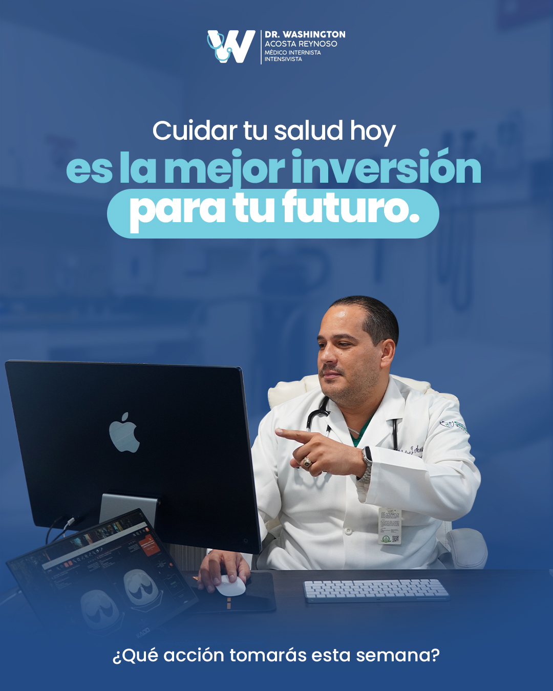 Dr. Washington Acosta Reynoso Facebook ad: Cuidar tu salud hoy es la mejor inversión…