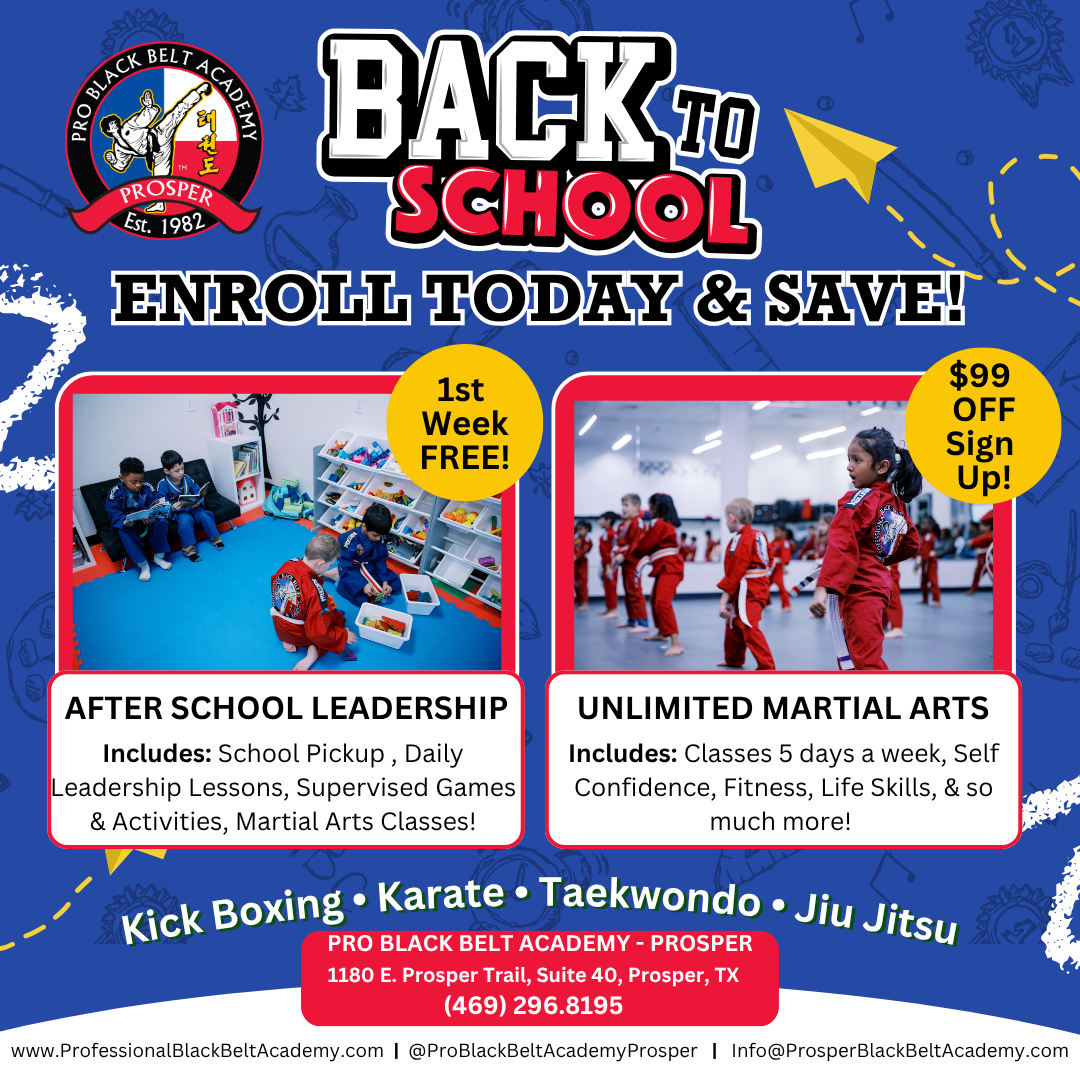 Professional Black Belt Academy - Prosper Facebook ad: Back to School Special | Call Today