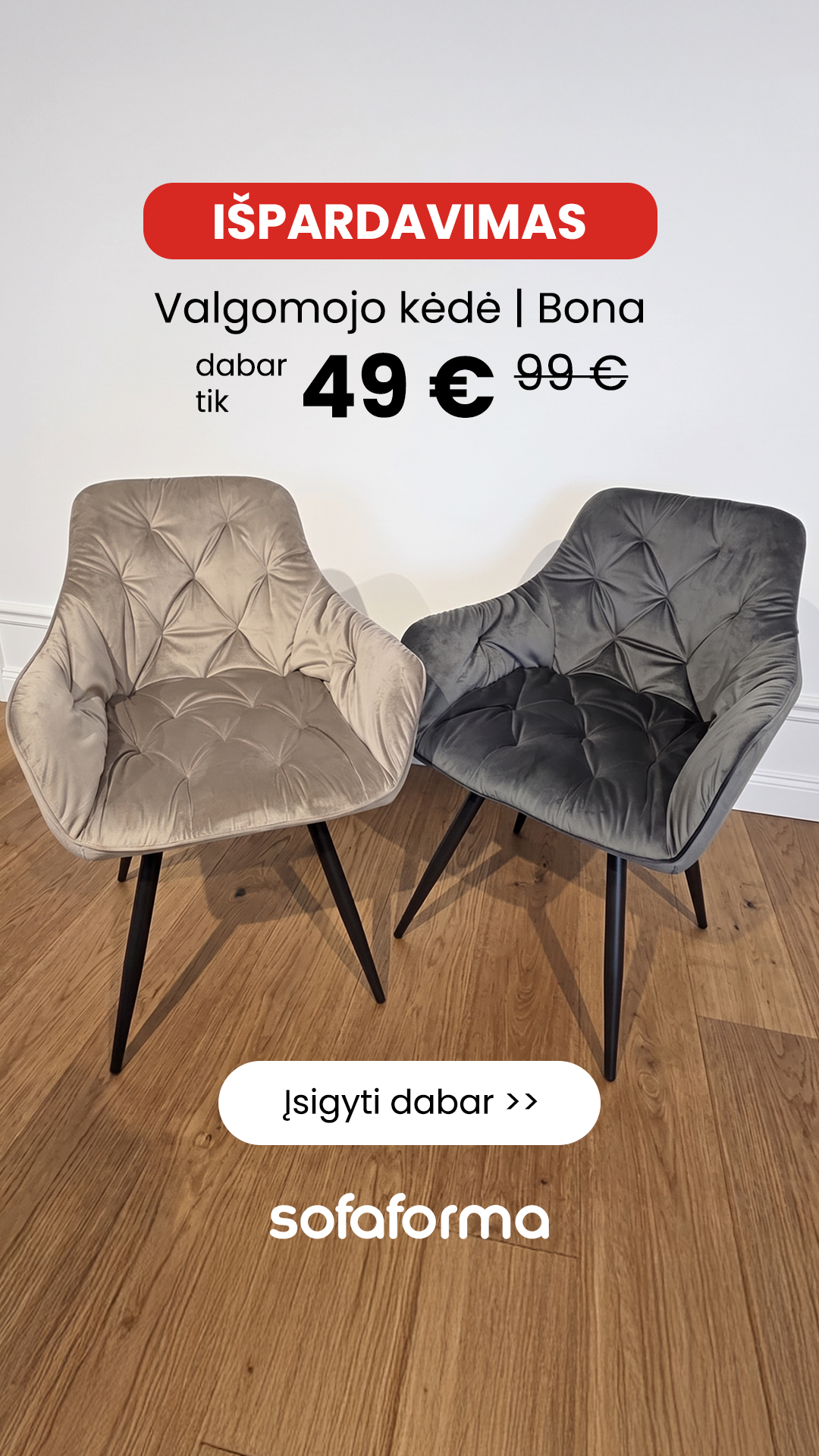 Sofaforma Facebook ad: Bona kėdė, tik 49€!