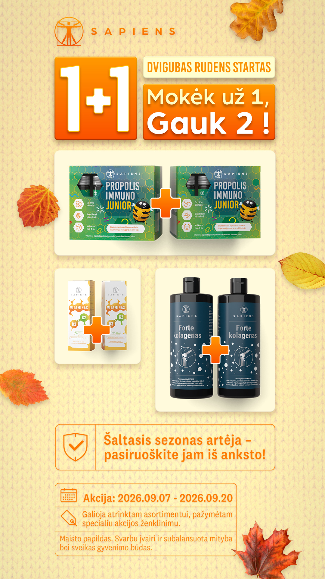 Sapiens Facebook ad: DVIGUBAS RUDENS STARTAS 1+1