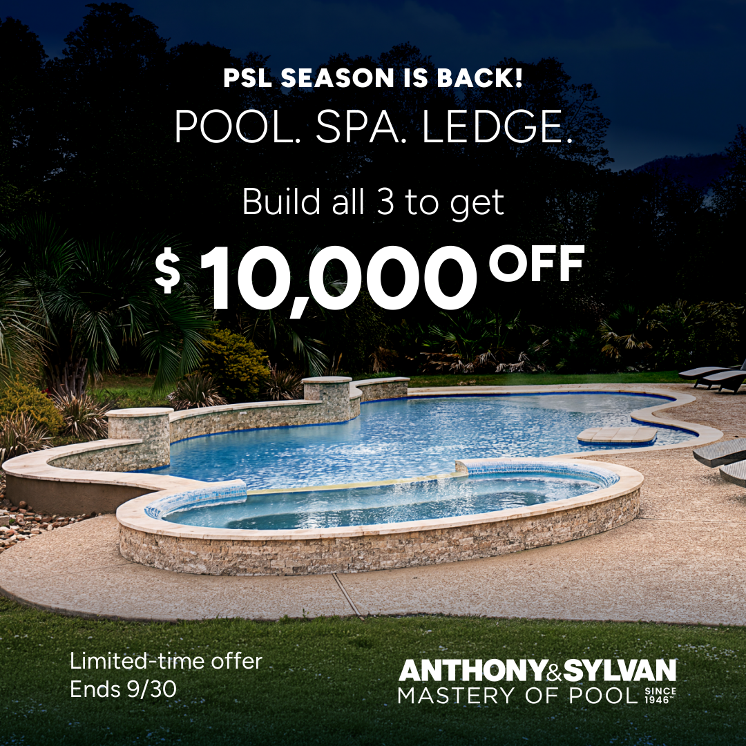 Anthony & Sylvan Pools Facebook ad: $10K Off with a Pool Spa & Ledge