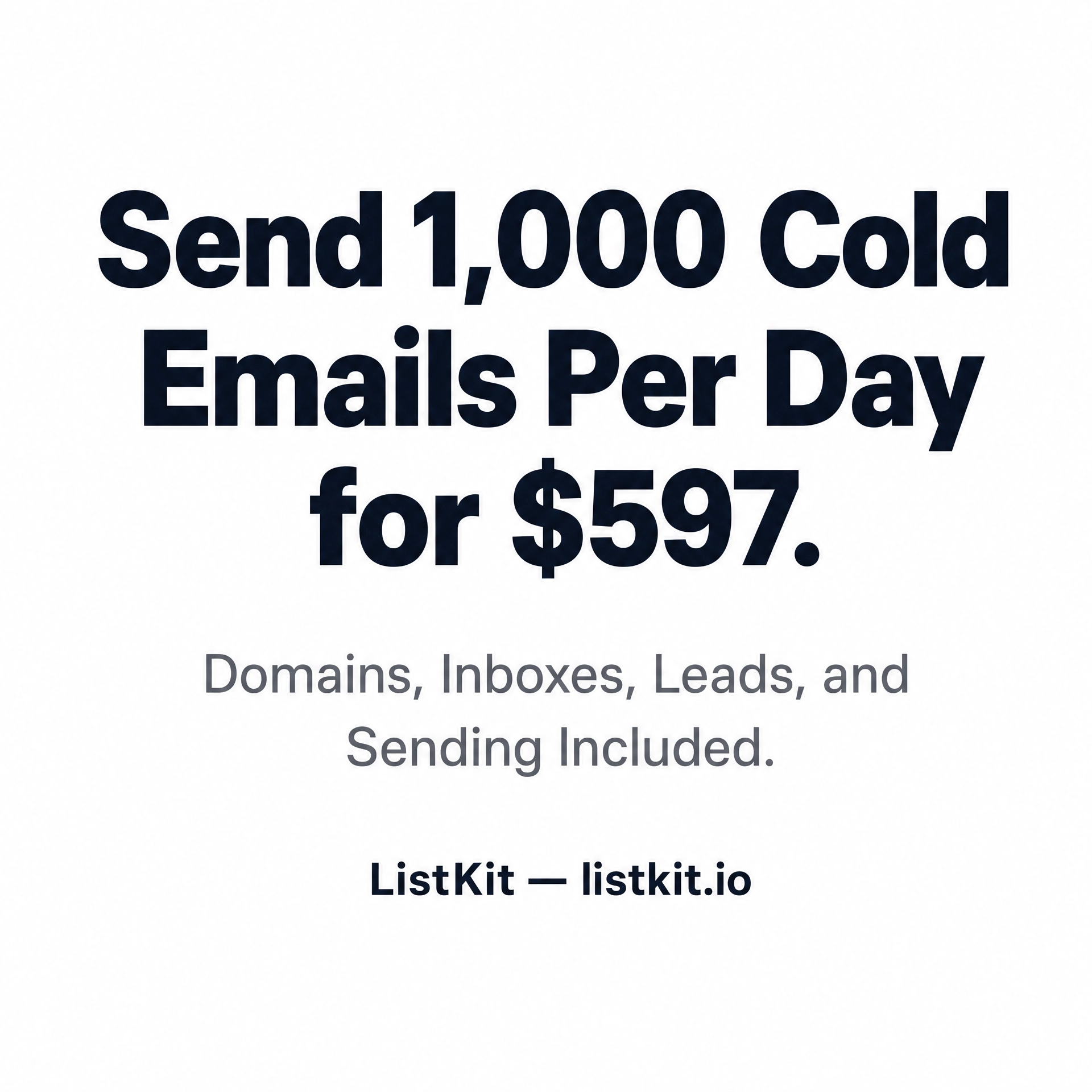 ListKit Facebook ad: Send 1,000 Cold Emails Per Day for $597/mo