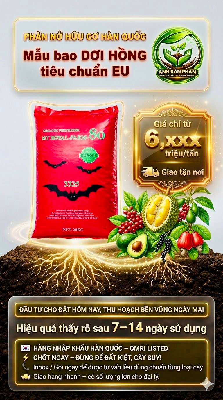 Tổng Kho PHÂN BÓN HỮU CƠ Chính Ngạch CÁT LÁI Facebook ad: 𝐏𝐡𝐚̂𝐧 𝐧𝐨̛̉ 𝐇𝐚̀𝐧 𝐐𝐮𝐨̂́𝐜 - 𝐌𝐚̂̃𝐮 𝐛𝐚𝐨…