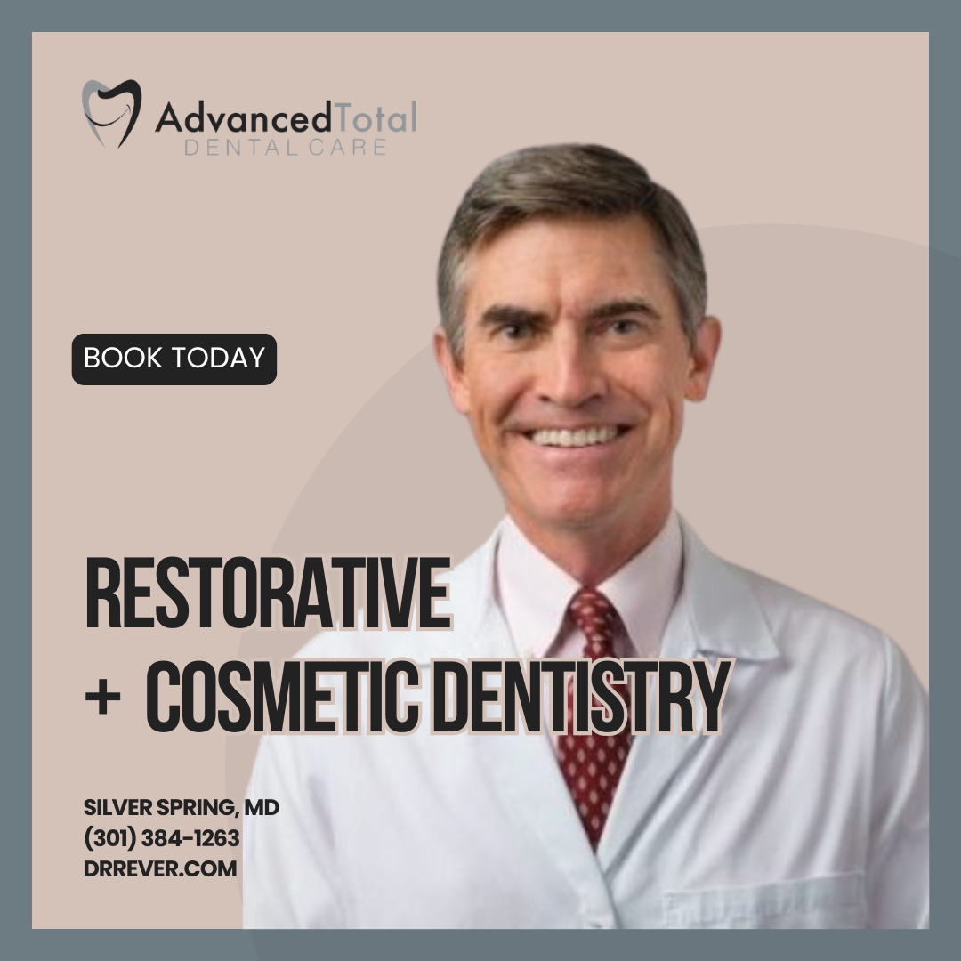 Advanced Total Dental Care: David L. Rever, DDS Facebook ad from Mar 17, 2026